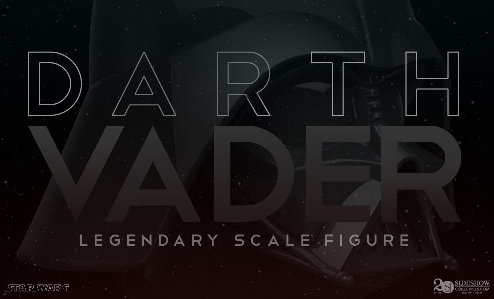 New Darth Vader Legendary Scale Action Figure coming soon!