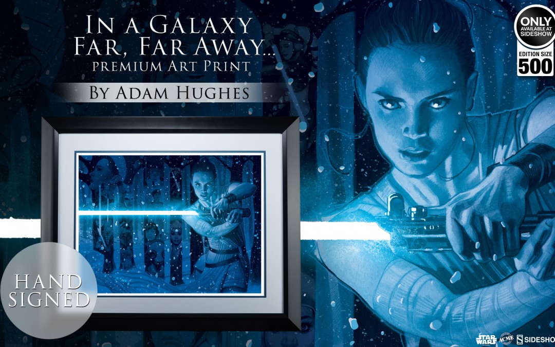 New In A Galaxy Far, Far Away… Art Print Coming Soon!