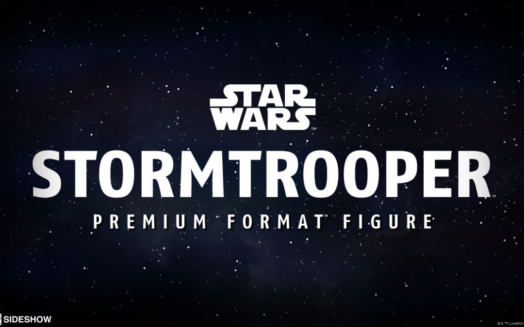 New Premium Format Figure of an Imperial Stormtrooper coming soon!