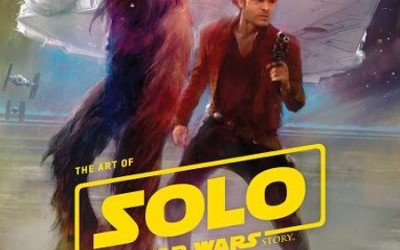 New Art of Solo: A Star Wars Story Book now available!