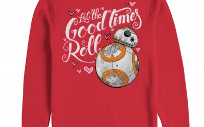 New Force Awakens BB-8 Good Times Roll Valentine's Day Sweatshirt now in stock!