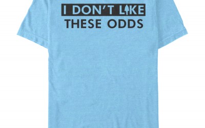 New Solo Movie "I Don't Like These Odds" T-Shirt now available!