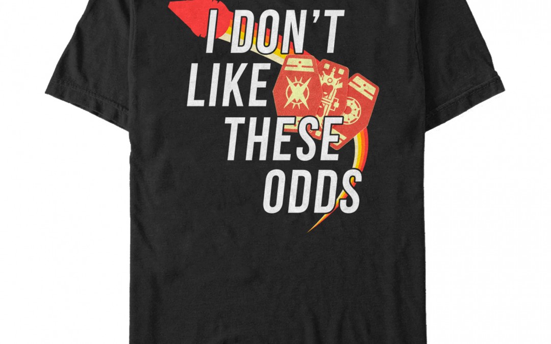New Solo Movie "I don't like those odds" Sabacc T-Shirt now available!