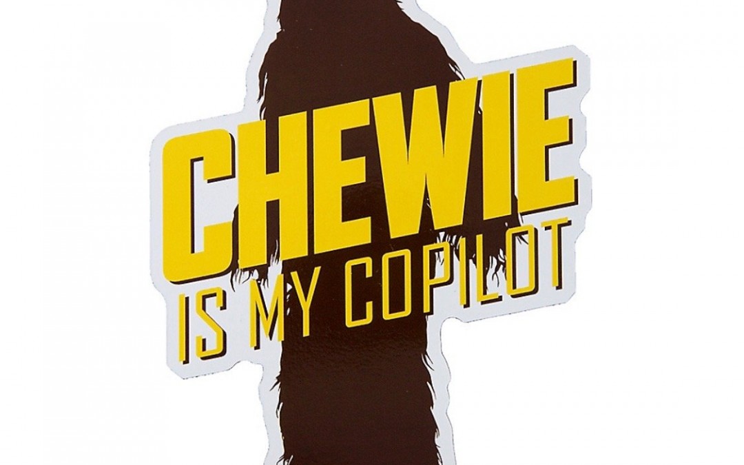 New Solo Movie Chewie is my Copilot Car Magnet available now!