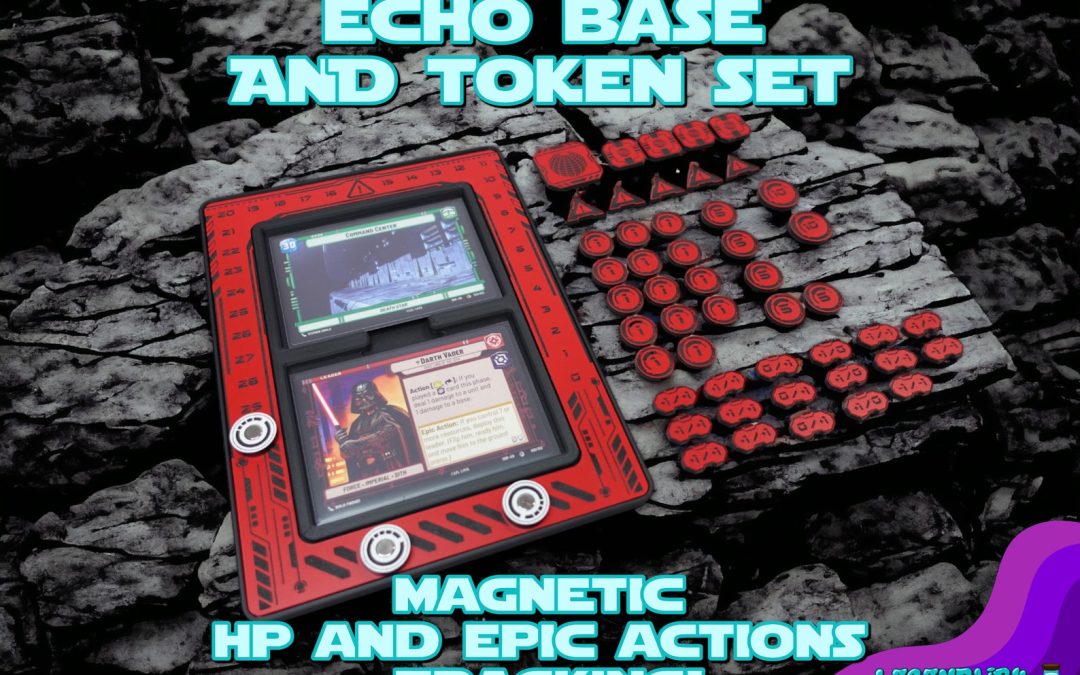 New Star Wars Echo Base Station Magnetic HP Tracker and Acrylic Token Set available now!