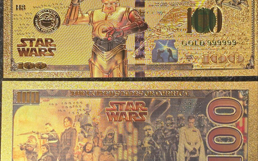 New Star Wars C-3PO Galaxy .9999 GOLD Foil 100 Dollars Fantasy Note available!